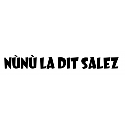 Autocollant "NÙNÙ LA DIT...
